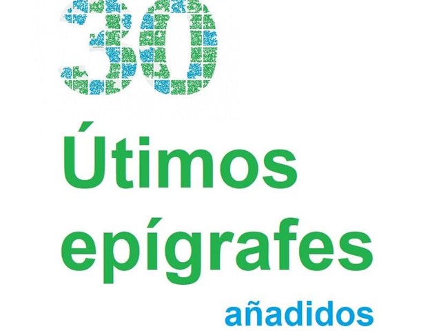 Últimos 30 epígrafes añadidos